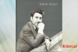 Şəkər Aslan mənim gənclik dostum idi